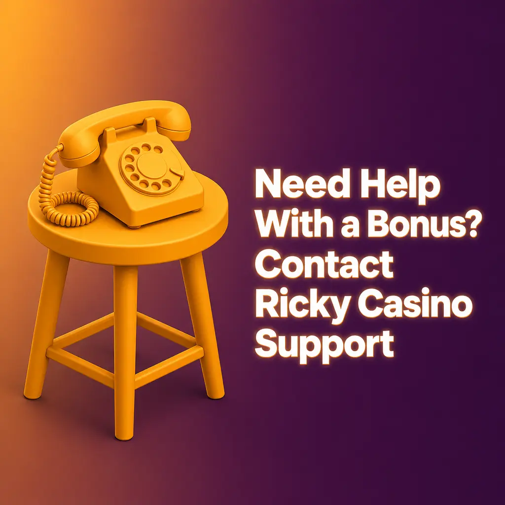 Need Help With a Bonus? Contact Ricky Casino Support